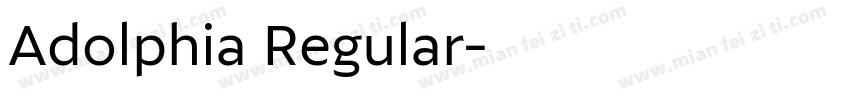 Adolphia Regular字体转换